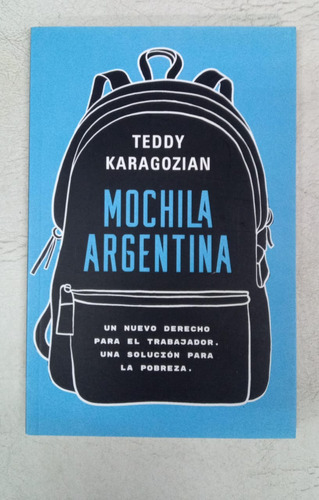 Mochila Argentina - Teddy Karagozian