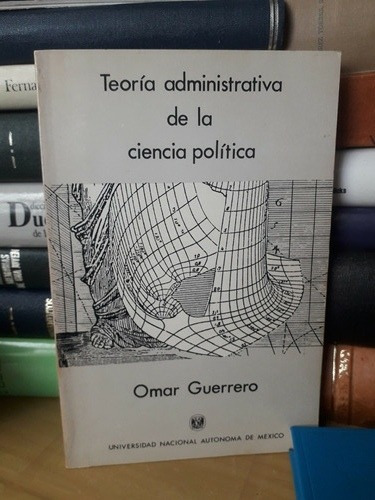 Teoría Administrativa De La Ciencia Política 