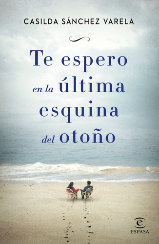 Libro Te Espero En La Ultima Esquina Del Otoã¿o