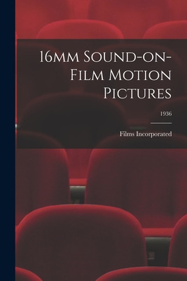 Libro 16mm Sound-on-film Motion Pictures; 1936 - Films In...