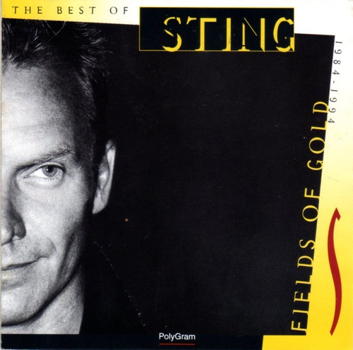 Sting - The Best Of 84-94: Fields Of Gold / Cd Excelente Est