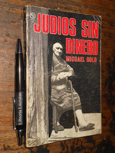 Judios Sin Dinero Michael Gold Ed. Quimantú