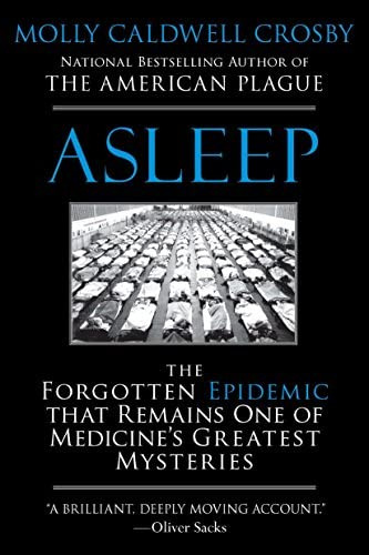 Asleep: The Forgotten Epidemic That Remains One Of Medicineøs Greatest Mysteries, De Crosby, Molly Caldwell. Editorial Berkley, Tapa Blanda En Inglés