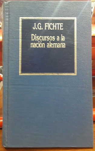 Discursos A La Nación Alemana Fichte Hyspamérica Usado *