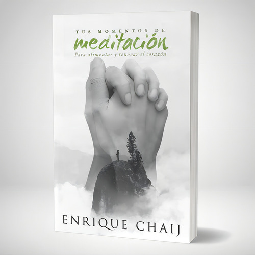 Tus Momentos De Meditación, De Enrique Chaij. Editorial Editorial Aces, Tapa Blanda En Español