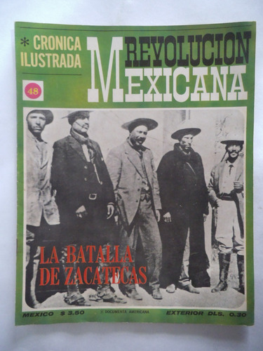 Cronica Ilustrada 48 Revolucion Mexicana Con Poster Publex