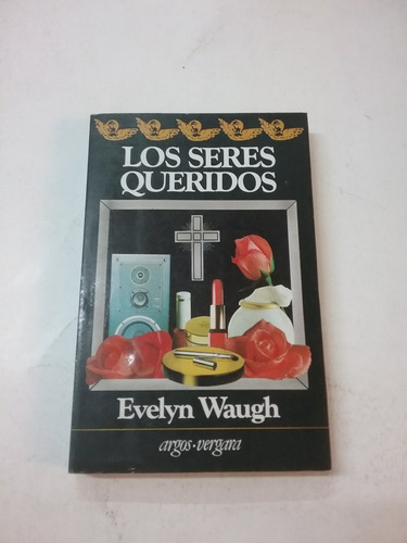 352 Los Seres Queridos - Argos Vergara Editorial- Waugh
