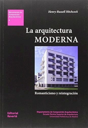 Libro -  La Arquitectura Moderna De Henry Russell Hitch