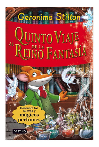 Quinto Viaje Al Reino De La Fantasía - Mosca