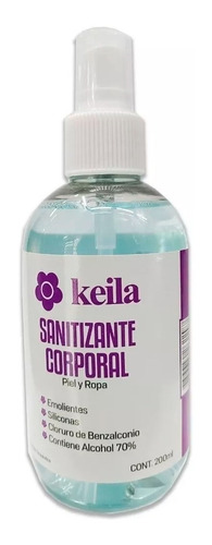 Keila Sanitizante Corporal Piel Y Ropa Alcohol 70% 200 Ml