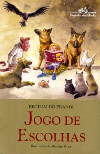 Jogo De Escolhas: Não Aplica, De Prandi. Série Não Aplica, Vol. Não Aplica. Editora Companhia Das Letrinhas, Capa Mole, Edição 1 Em Português, 2009