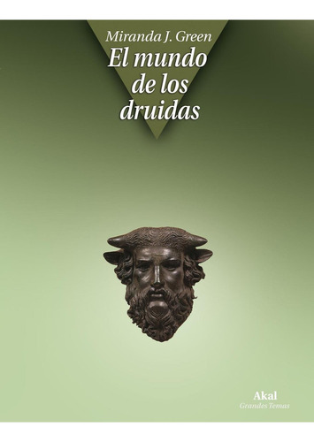 El Mundo De Los Druidas: No aplica, de Miranda Green. Serie No aplica, vol. No aplica. Editorial Akal, tapa pasta blanda, edición 1 en español, 2010