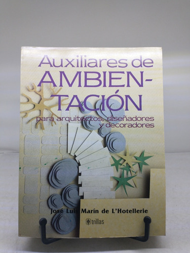 Libro:auxiliares De Ambientación Para Arquitectos, Diseñador