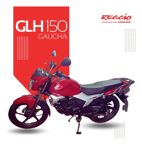 Honda Glh 150 0km 2025 Ahora 3,6,12 Consultar Reggio Motos