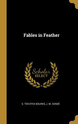 Libro Fables In Feather - Eyck Bourke, S. Ten