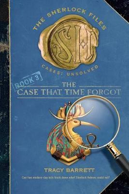 Libro The Case That Time Forgot - Ms Tracy Barrett