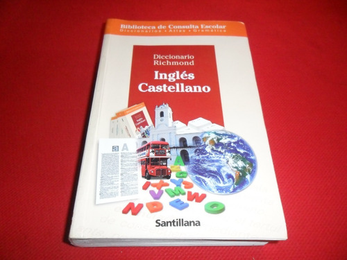 Diccionario Richmond - Ingles - Castellano - Santillana