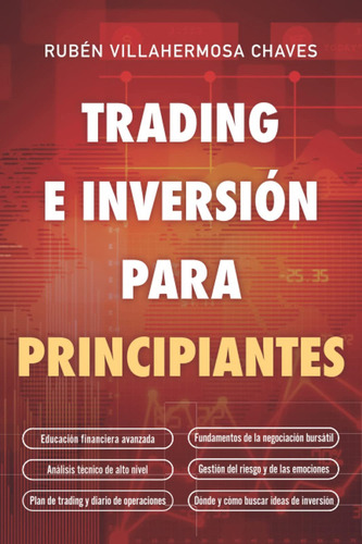 Trading E Inversión Para Principiantes - Rubén Villahermosa