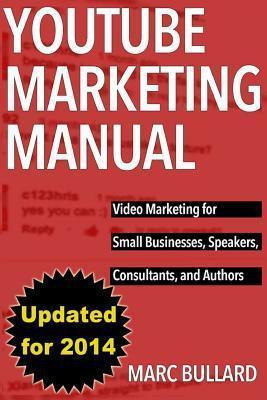 Libro Youtube Marketing Manual - Marc Bullard