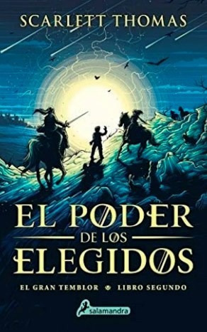 Poder De Los Elegidos (el Gran Temblor Libro Segundo) (cole