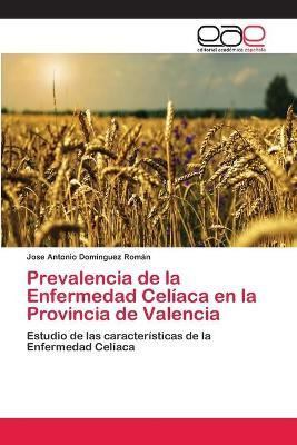 Libro Prevalencia De La Enfermedad Celiaca En La Provinci...