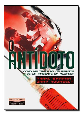 Antidoto, O, De Anand Sharma. Editora Pearson Em Português