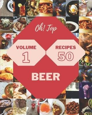 Libro Oh! Top 50 Beer Recipes Volume 1 : Keep Calm And Tr...
