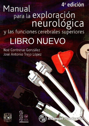 Libro Manual Para La Exploración Neurológica Y Las Funciones