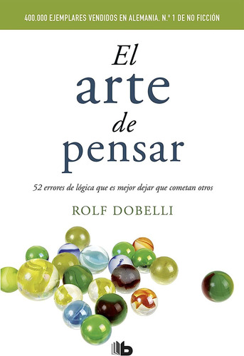 El Arte De Pensar_rolf Dobelli 