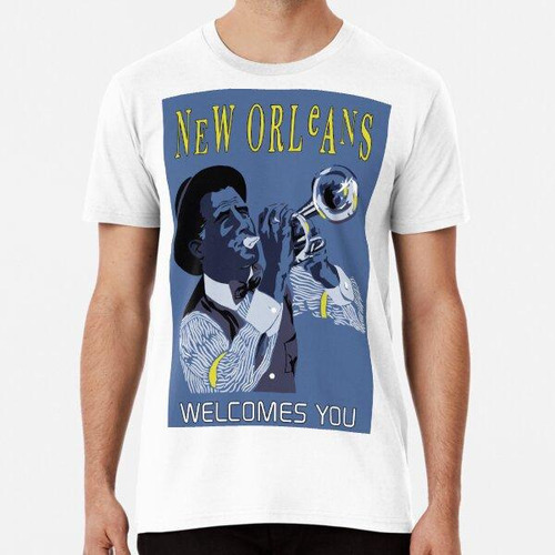 Remera Nueva Orleans Le Da La Bienvenida, Anuncio De Viaje R