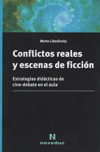 Conflictos Reales Y Escenas De Ficcion