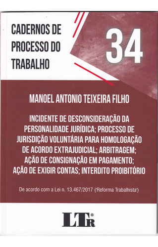 Cadernos De Processo Do Trabalho Vol 34: Incidente De Descon, De Manoel Antonio Teixeira Filho. Editora Ltr, Capa Mole Em Português