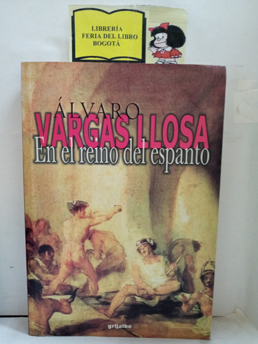 Álvaro Vargas Llosa - En El Reino Del Espanto - Perú - 2000