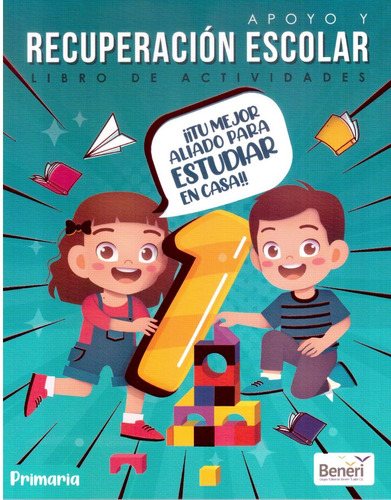 Apoyo Y Recuperación Escolar 1° Primaria