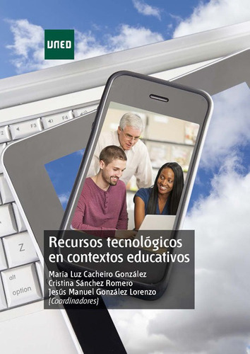 Recursos Tecnolãâ³gicos En Contextos Educativos, De Cacheiro González, María Luz. Editorial Uned, Tapa Blanda En Español