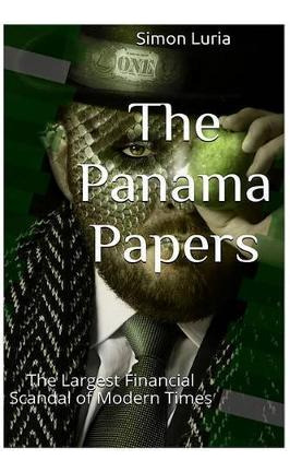 Libro The Panama Papers : The Largest Financial Scandal O...