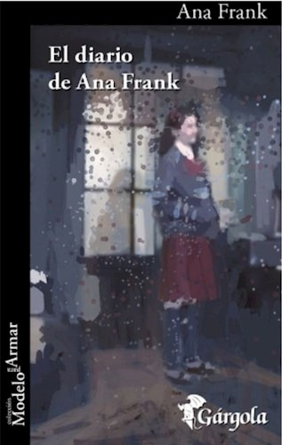 El Diario De Ana Frank - Frank Ana- Libro- Gargola.