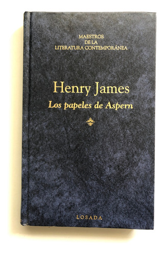 Los Papeles De Aspern. Henry James