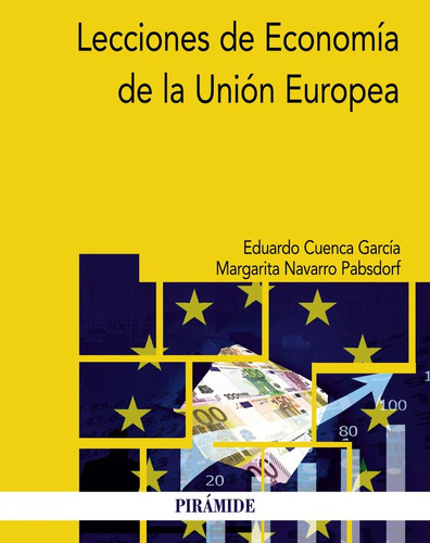 Lecciones De Economía De La Unión Europea (libro Original)