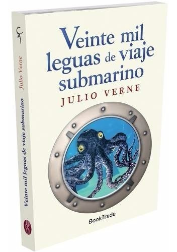 Libro Veinte Mil Leguas De Viaje Submarino Julio Verne