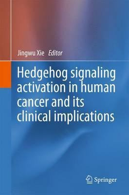 Libro Hedgehog Signaling Activation In Human Cancer And I...