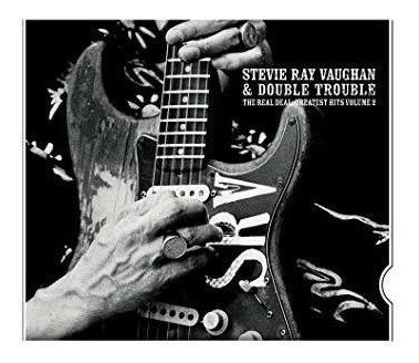 Vaughan Stevie Ray & Double Trouble The Real Deal Greatest H