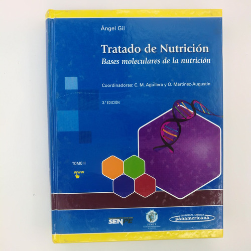 Tratado De Nutricion Tomo 2, Andres Gil, Ed. Medica Panameri
