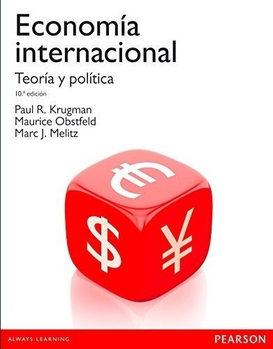 Economia Internacional Teoria Y Politica (10 Edicion)
