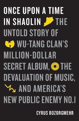 Libro Once Upon A Time In Shaolin : The Untold Story Of T...
