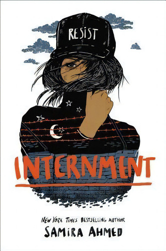 Internment, De Samira Ahmed. Editorial Little, Brown Books For Young Readers, Tapa Dura En Inglés