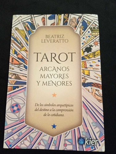 Tarot Arcanos Mayores Y Menores - Leveratto Beatriz (libro)