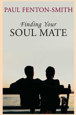 Libro Finding Your Soul Mate: A Guide To Finding Someone ...