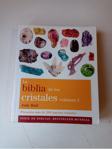 La Biblia De Los Cristales Volumen 2 Judy Hall 