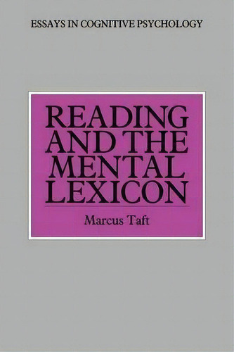 Reading And The Mental Lexicon, De Marcus Taft. Editorial Taylor Francis Ltd, Tapa Blanda En Inglés